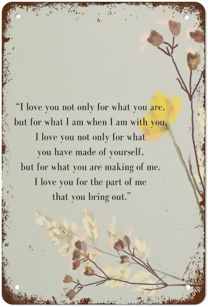 Me I Am with You Art Wild Flower and Word Art Love Poem Art Best Vintage Fun Home Decor Tin Signs, Vintage Metal Signs, Per sign