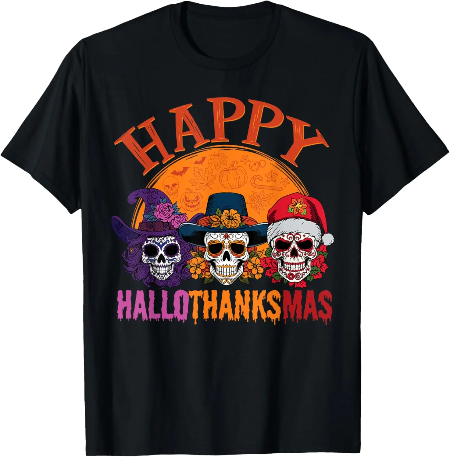 Hallothanksmas Sugar Skull Happy Halloween Thanksgiving T-Shirt
