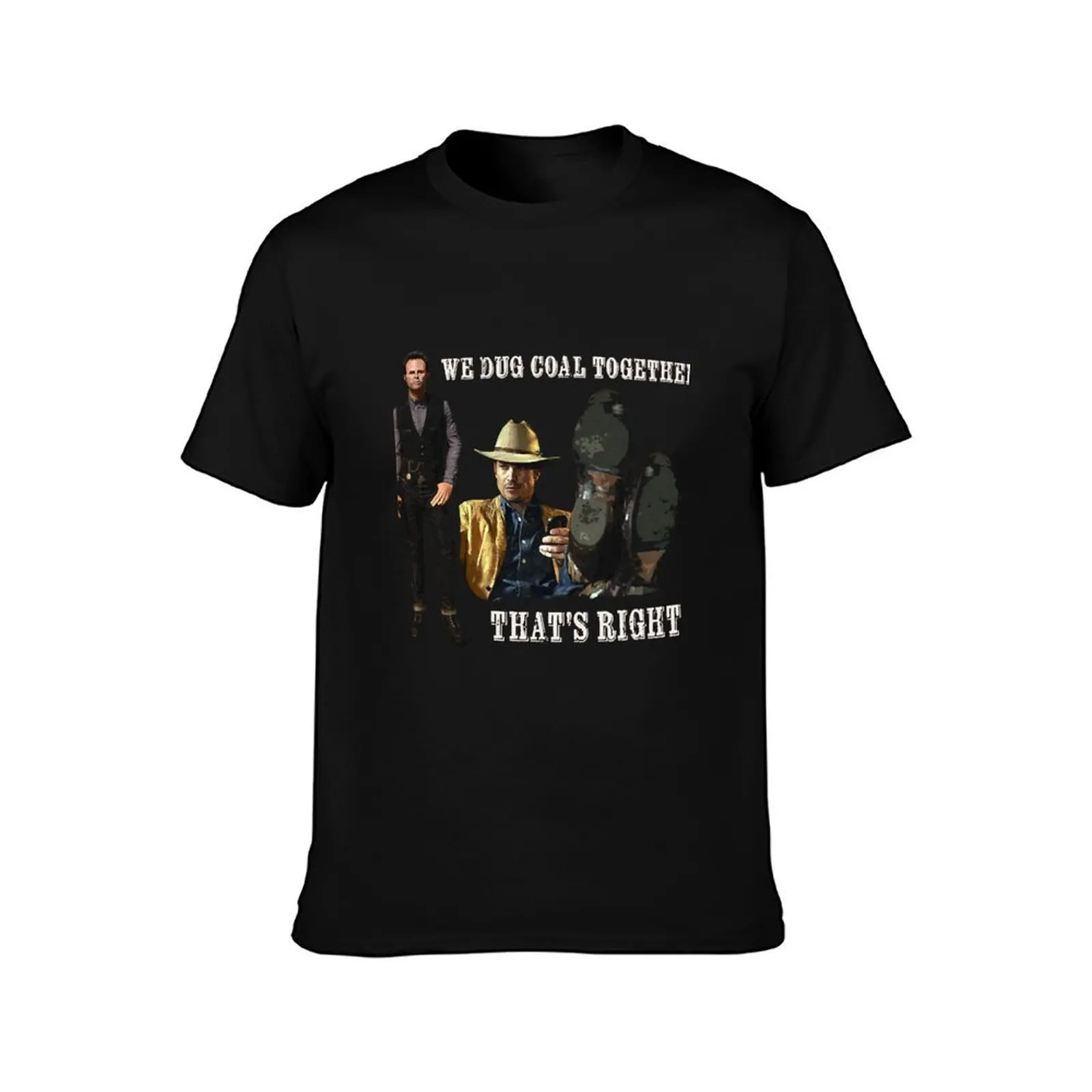 The final scene of Justified - We Dug Coal T-Shirt Stylish Graphic Short Sleeve Top