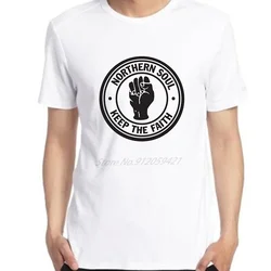 Northern Soul Keep The Faith Music Motown Mod Scooter Dance Unisex Summer Harajuku Short Sleeve t-shirts Streetwear