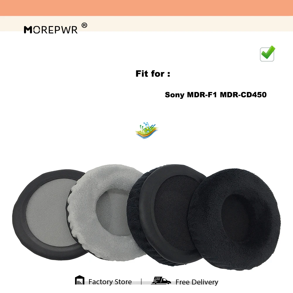 Morepwr, новое обновление, сменные амбушюры для Sony MDR-F1 MDR-CD450, детали гарнитуры, кожаная подушка, бархатный чехол для наушников