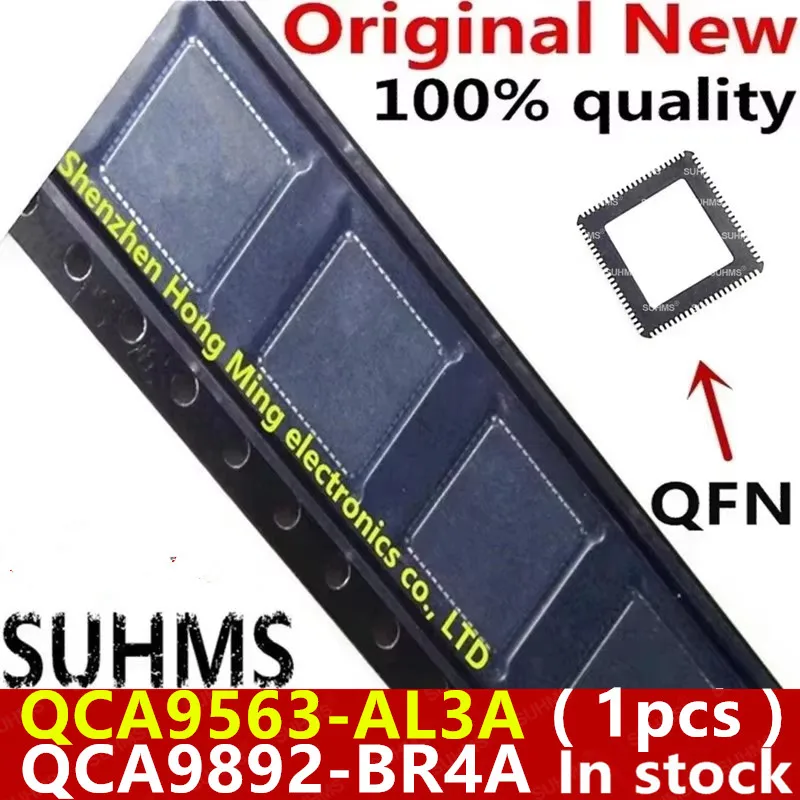 (1piece)100% New QCA9563-AL3A QCA9563 AL3A QCA9892-BR4A QCA9892 BR4A QFN