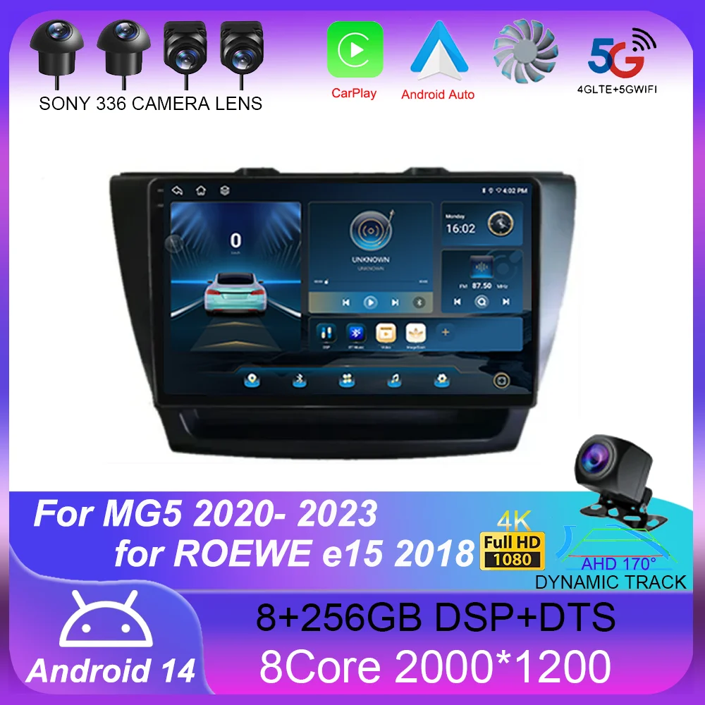 

For MG5 2020- 2023 for ROEWE e15 2018 Android 14 Car Radio GPS Navigation Auto Carplay Multimedia DSP Player DSP 360 Camera WIFI