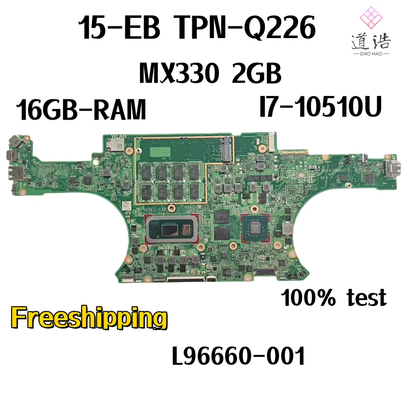 

L96660-001 для HP Spectre 15-EB TPN-Q226 Материнская плата ноутбука DA0X3BMBAF0 CPU:I7-10510U ОЗУ: 16 Гб GPU: MX330 2 ГБ 100% Полная работа
