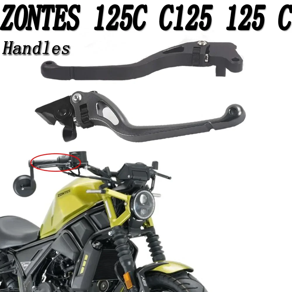 

For ZONTES 125C C125 125 C Motorcycle Brake Lever Clutch Lever New