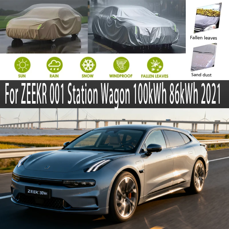 

For ZEEKR 001 Station Wagon 100kWh 86kWh Outdoor Protection Full Car Covers Snow Cover Sunshade Waterproof Dustproof Exterior