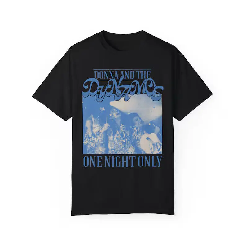 Donna And The Dynamos One Night Only T-Shirt, Retro Musical, Greece, Bachelorett