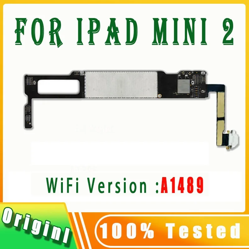 100%Original A1489 A1490 or A1491 Mainboard Wifi & Cellular Version For IPad Mini 2  Logic Board NO iClo