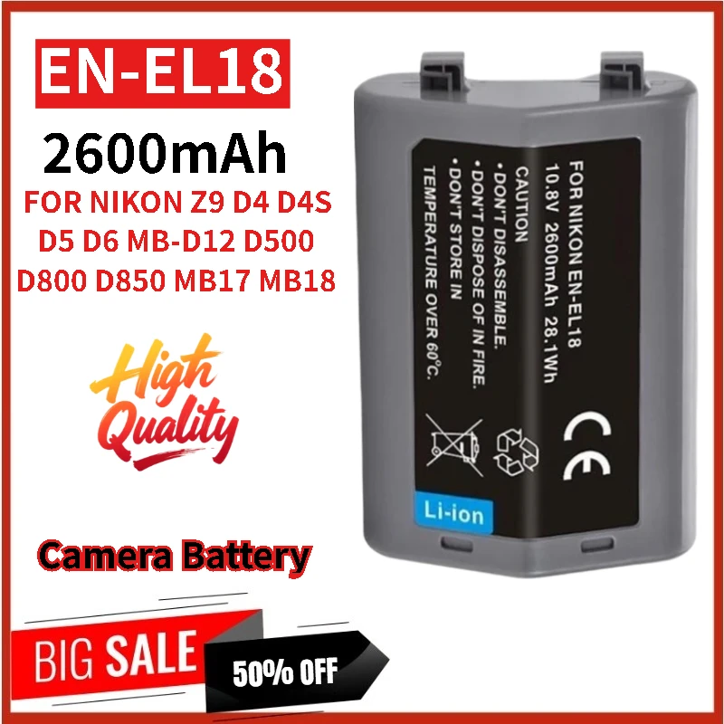 

Brand New EN-EL18 Camera Battery 10.8V 2600mAh For NIKON D500 D800 D850 MB17 MB18 D4 D4S D5 D6 High Quality Replacement Battery