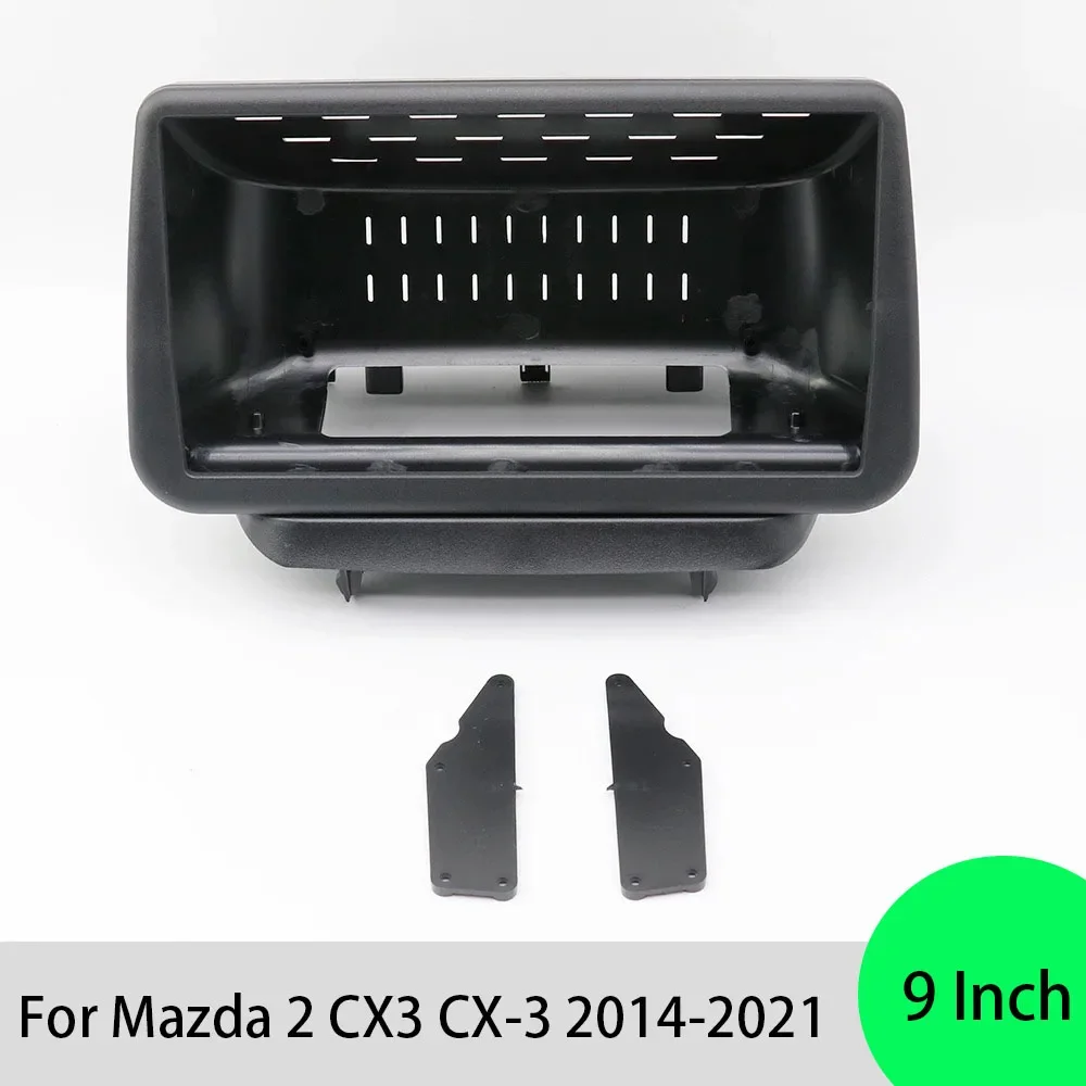 For Mazda 2 CX3 CX-3 2014-2021 9 Inch Car Frame Fascia Adapter Android Radio Audio Dash Fitting Panel Kit