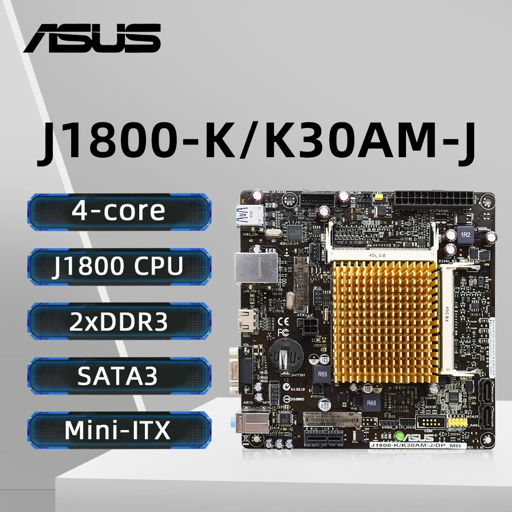 

ASUS J1800-K Motherboard BGA 1170 Support Intel Celeron J1800 Dual-core CPU DDR3L 1333MHz HDMI PCIe 2.0 Mini-ITX