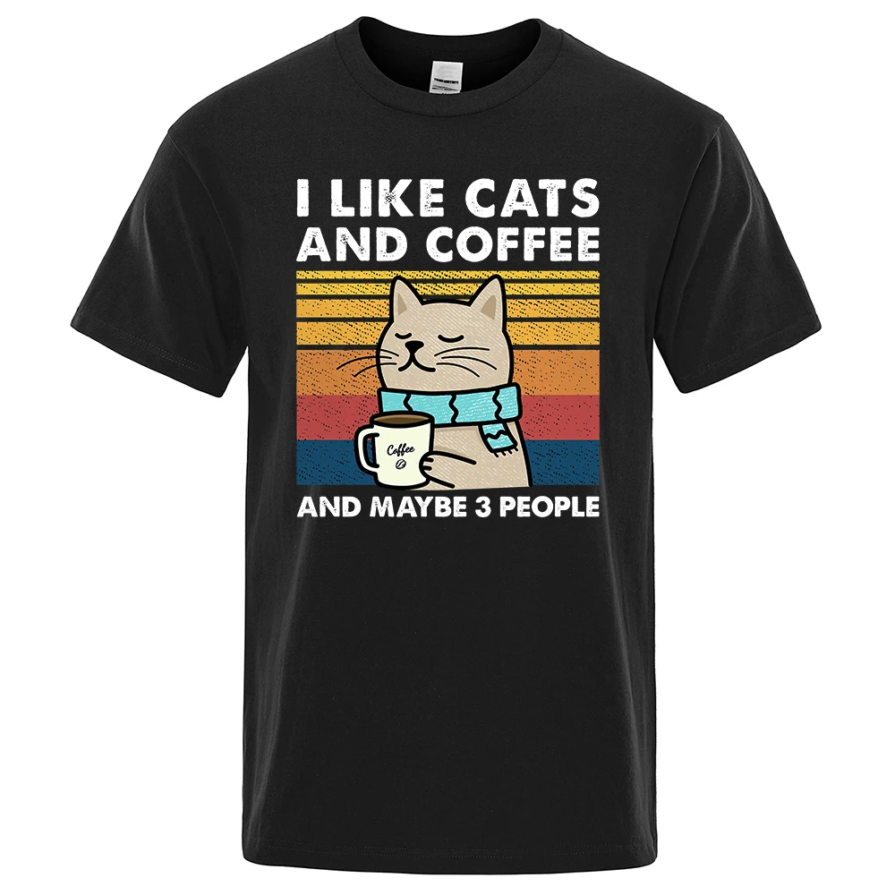

I Like Cats And Coffee Street Funny T-Shirt For Men Fashion Casual Loose Cotton Clothing Crewneck Breathable Tshirt Hip Hop Tees