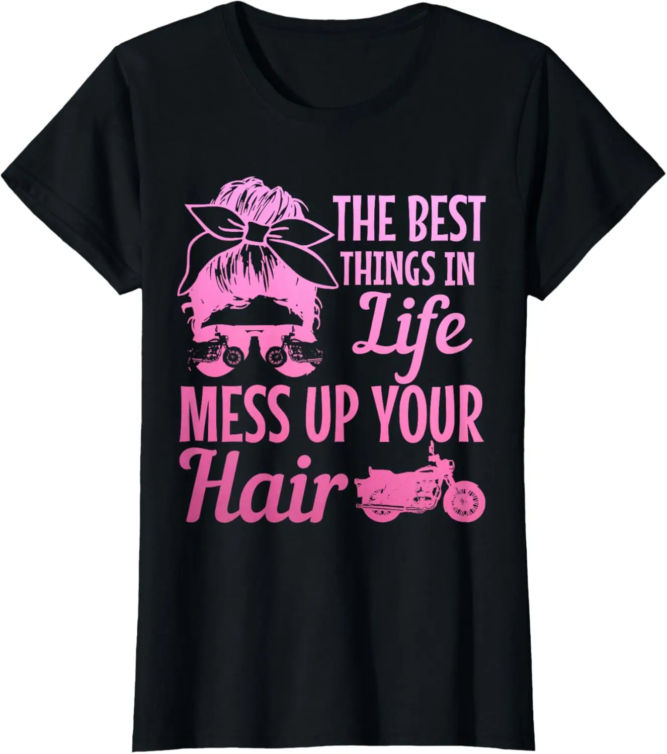 

Байкерская девушка Best Things In Life Mess Up You Hair Мотоциклетная футболка