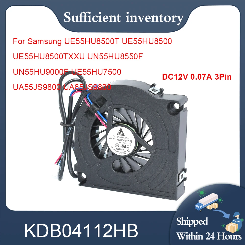 Ventilador de TV de 4 pines DC12V KDB04112HB para UE55HU8500T UE55HU8500 UE55HU8500TXXU UN55HU8550F UN55HU9000F UE55HU7500 UA55JS9800 UA65JS9800