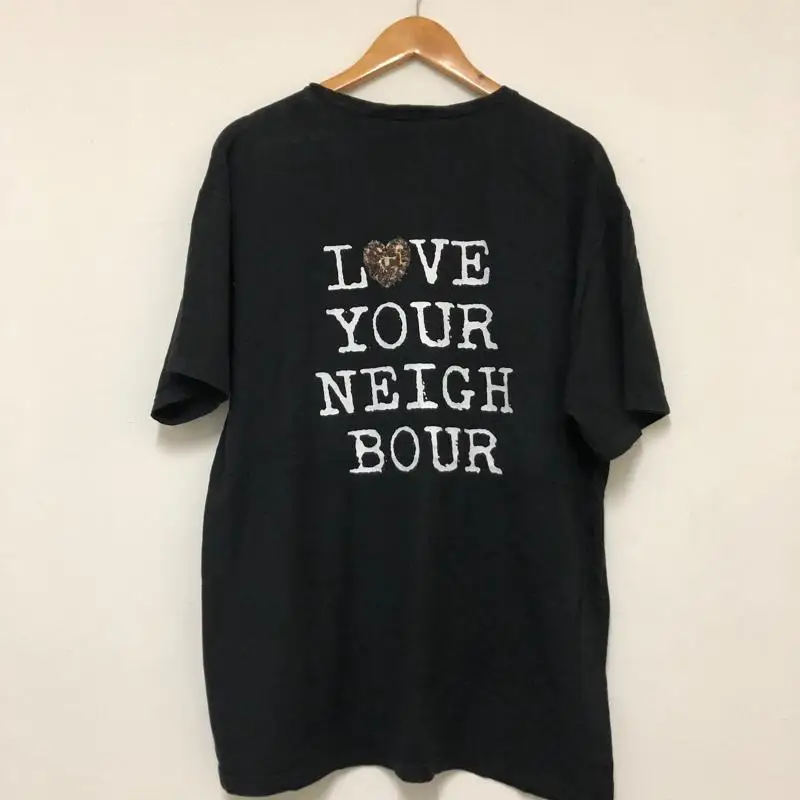 Love Your Neighbour Wording T Shirt