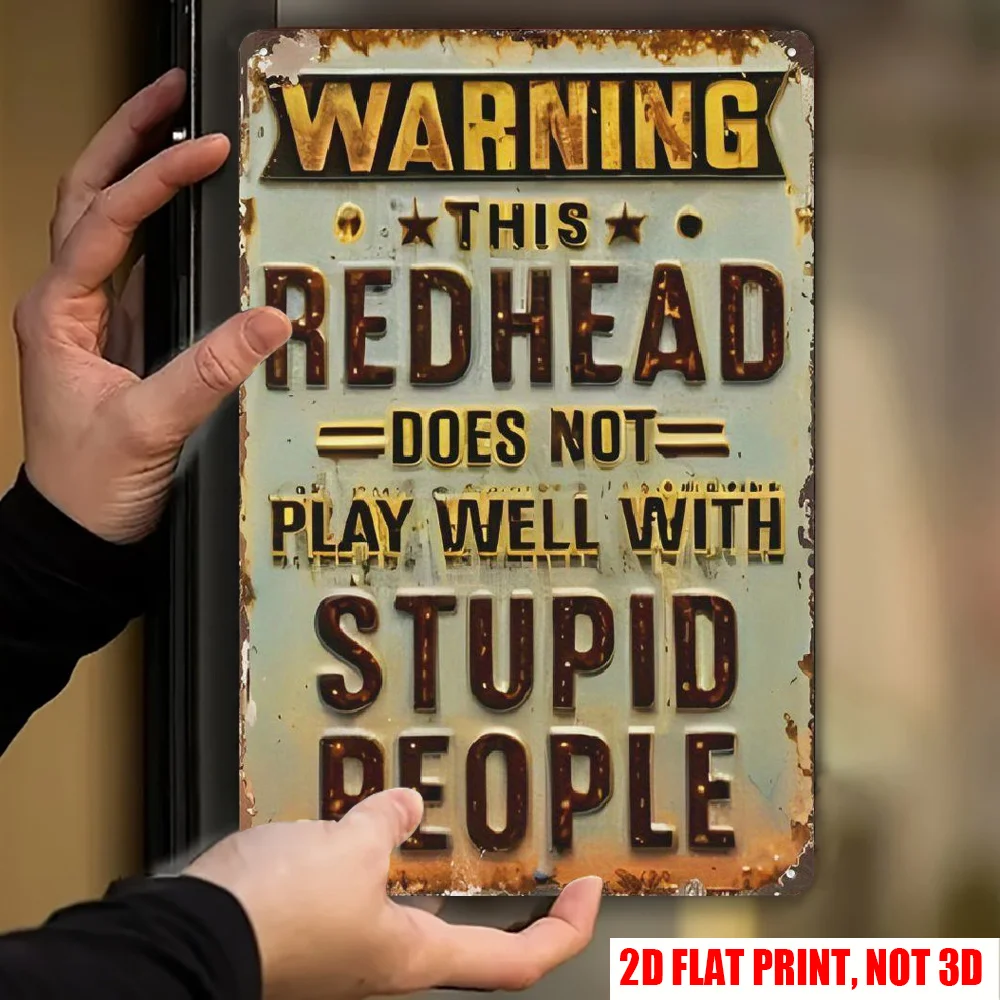 2D Flat Humorous Warning Red Hair Metal Sign, 8 * 12 Inch 