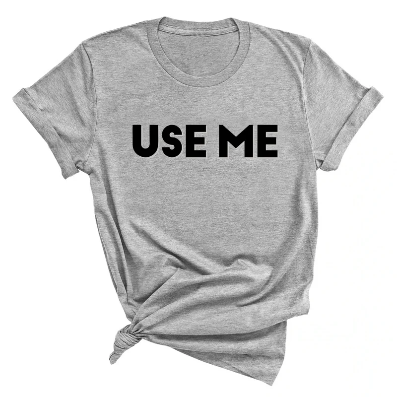 USE ME Funny Girls Cotton T-Shirt Women Shirts Sexy Female Tshirt Kawaii Clothes Plus Size Girl\'s Top Tee Oversized 4XL 5XL