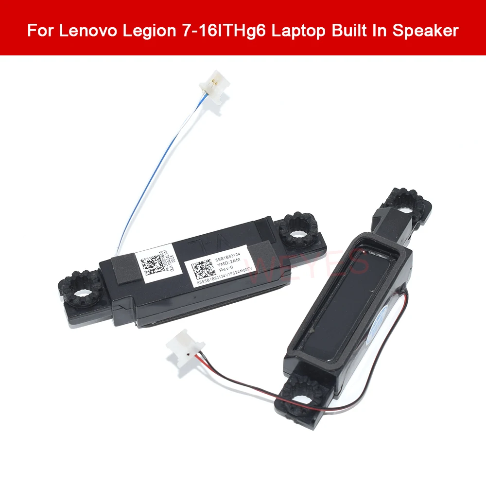 

For For Lenovo Legion 7-16ITHg6 New Laptop Speakers L&R 5SB1B83124 5SB1B83129 PK23000XBC0 5SB0S31956 Notebook Parts