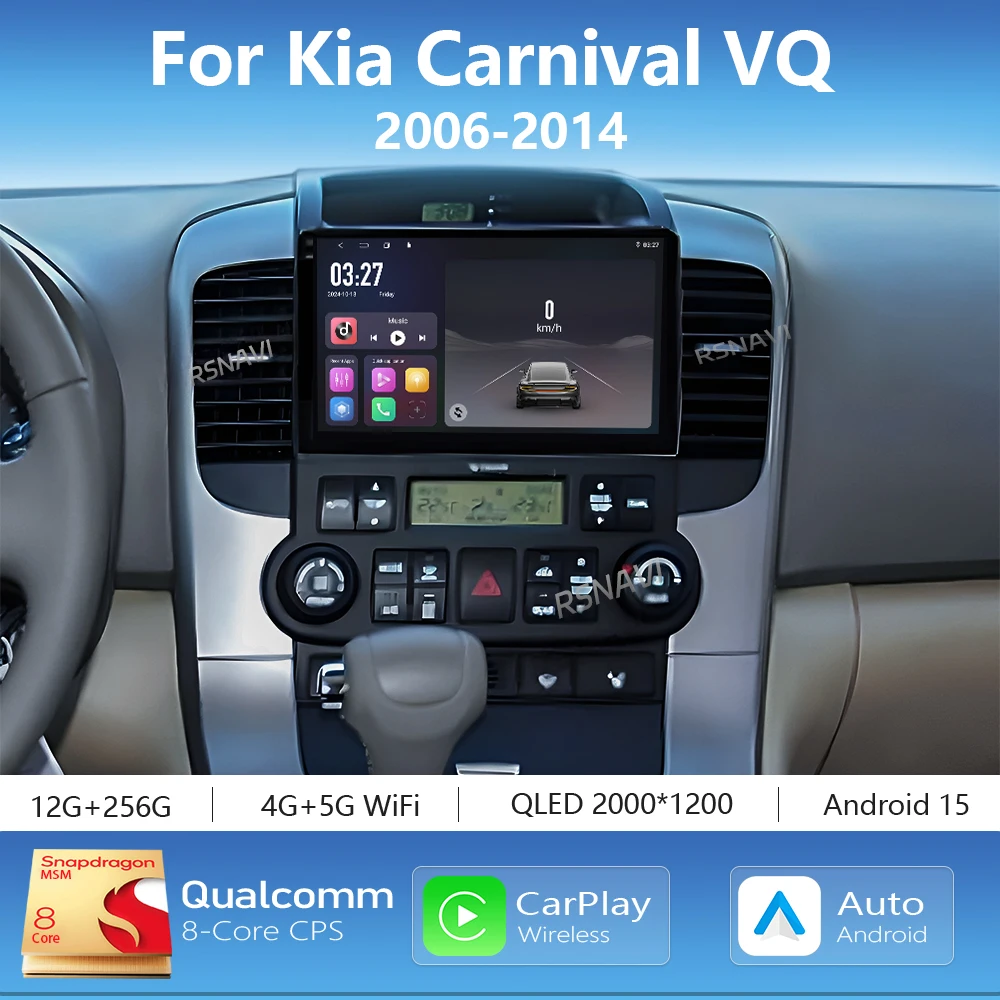 Android 15 Carplay Auto 2K Screen Car Player Radio BT Multimedia For Kia Carnival VQ 2006 - 2014 Autoradio Stereo 2Din Head Unit