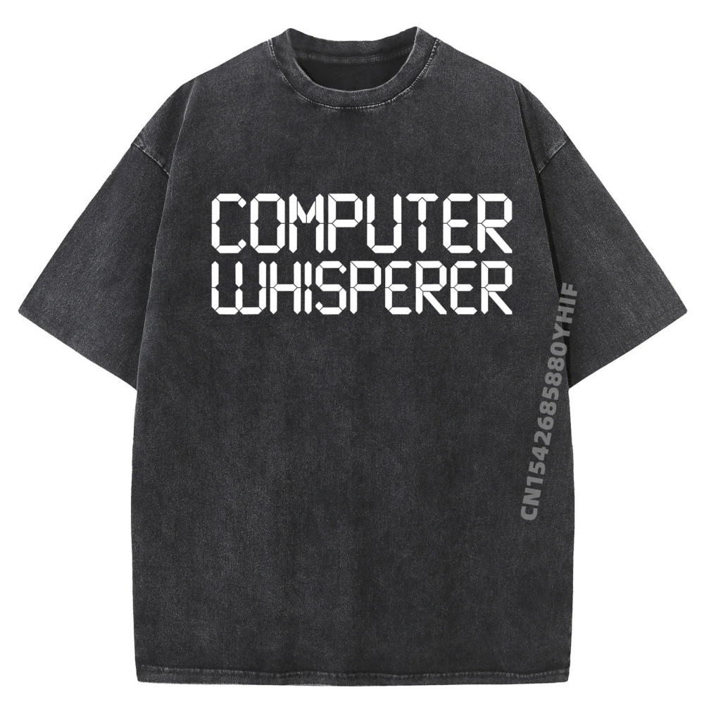 

Funny It Nerd Computer Whisperer Genius Laptop Lover Graphic T Shirts 100% Cotton Washed Cheap Letter Printed Clothes