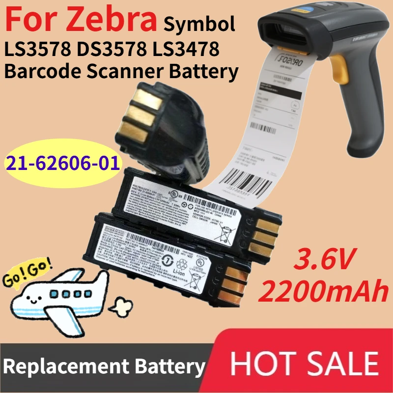 

3.6V 2200mAh 21-62606-01 Replacement Li-ion Battery for Zebra Symbol LS3578 DS3578 LS3478 Barcode Scanner Battery