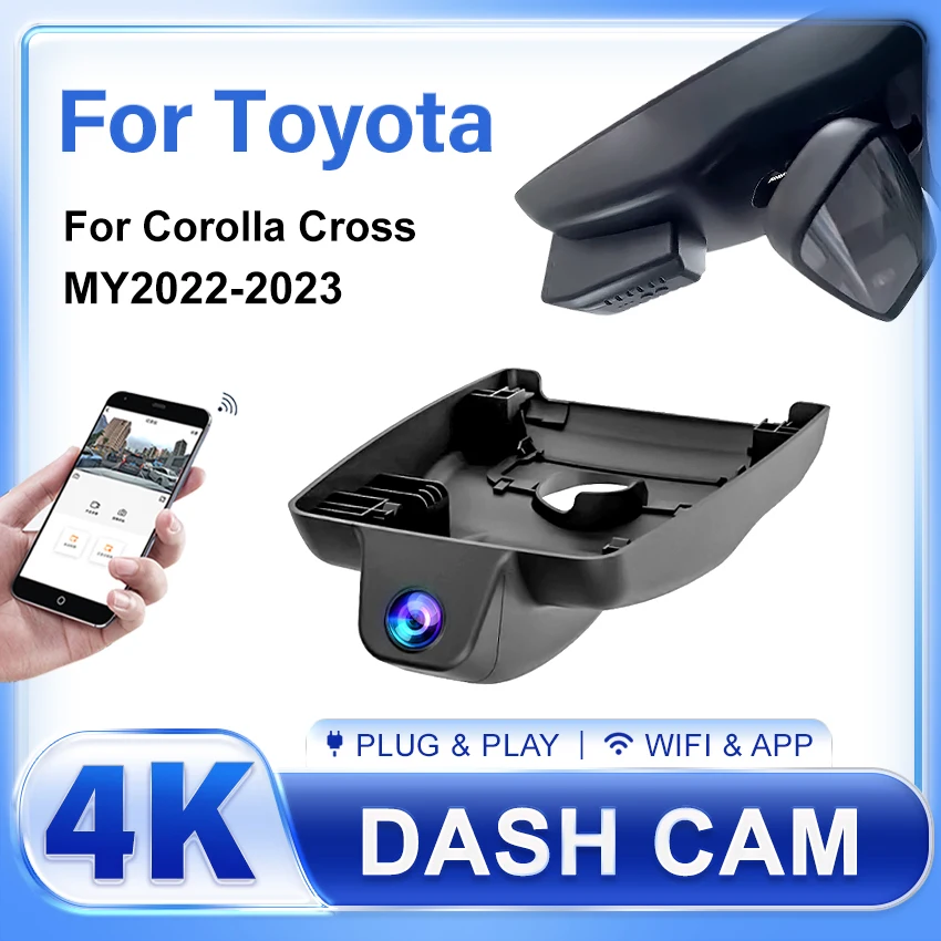 

Автомобильный видеорегистратор для Toyota Corolla Cross 2022 2023 дюйма, 4K, видеорегистратор с ночным видением, высококачественный видеорегистратор, беспроводная камера для автомобиля