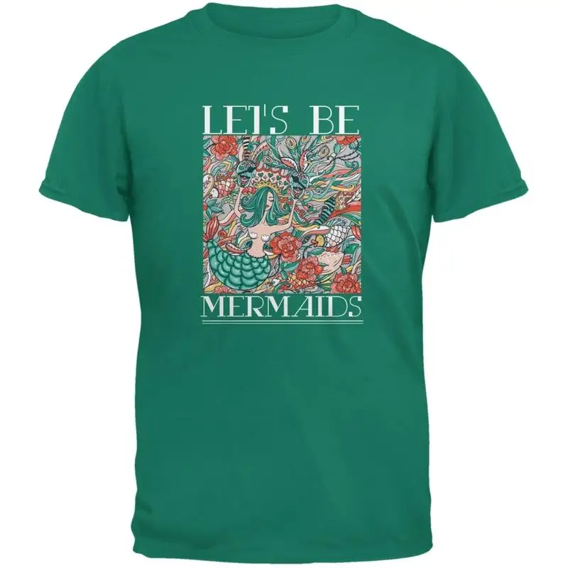 

Lets Be Mermaids Jade Green Adult T Shirt