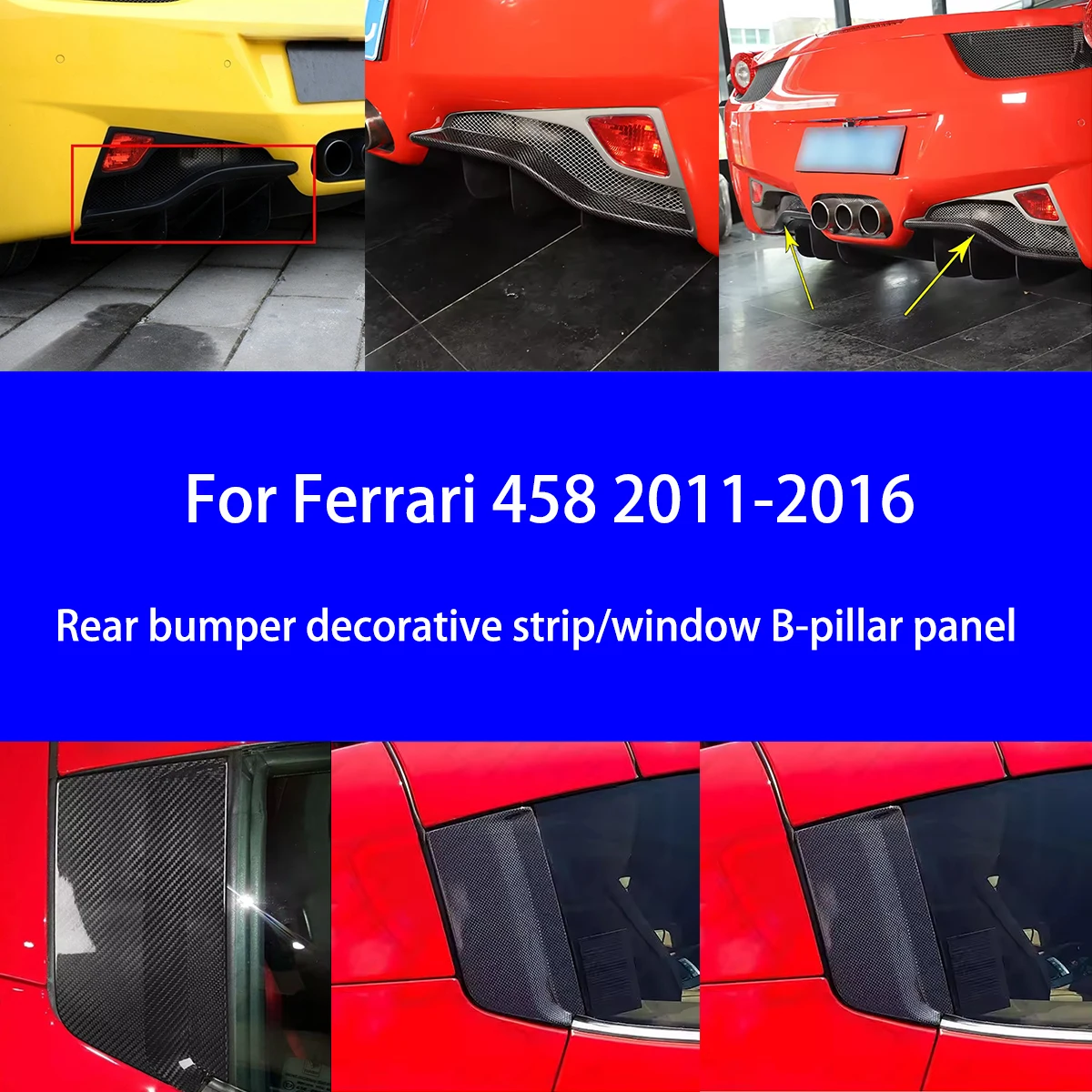 

Подходит для Ferrari 458 2011-2016 гг., отделка заднего бампера из сухого углеродного волокна/окна, отделка панели B-образной стойки