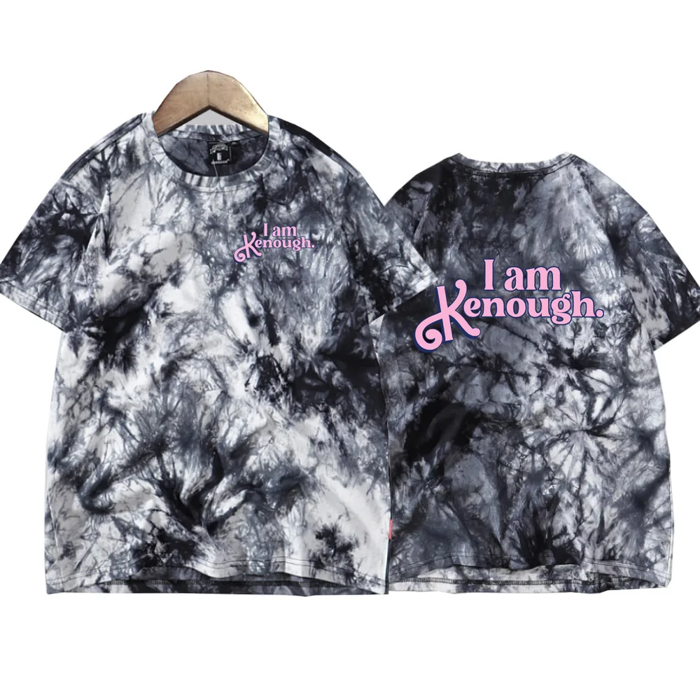 I Am Kenough T-shirt Tie Dye Crewneck Short Sleeve Tee Women Men's Tshirt 2023 New Movie Funny Clothes