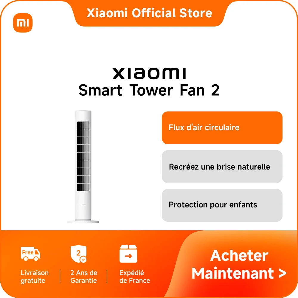 [Officiel] Xiaomi Smart Tower Fan 2 | Brise naturelle, Flux d'air doux et circulaire, Protection pour enfants, Connexion intelligente