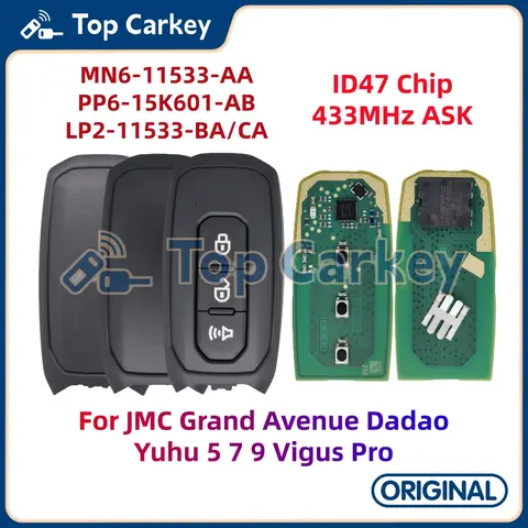 TopCarkey MN6-11533-AA LP2-11533-BA/CA Original Smart Key ID47 433MHz for JMC Grand Avenue Dadao Yuhu 5 7 9 Vigus Pro