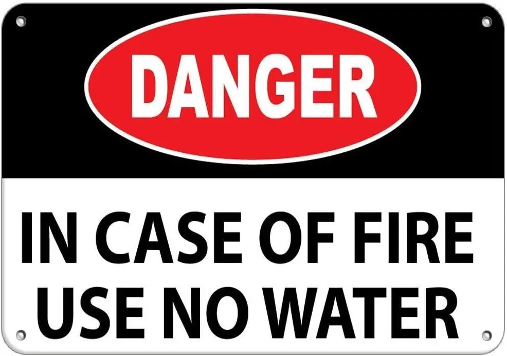 Warning Sign Danger in Case of Fire Use No Water Hazard Sign Fire Sign Road Sign Business Sign es Tin Metal Tin Sign
