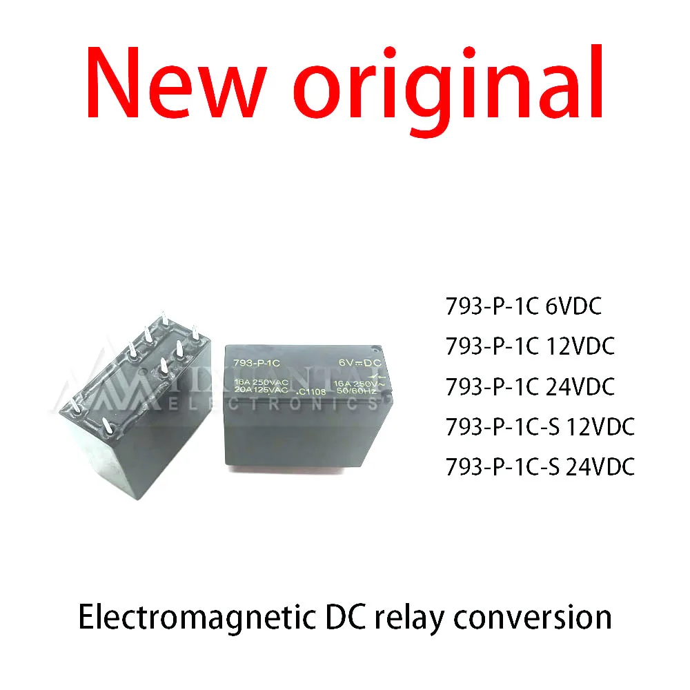 10 Pcs/Lot New original  793-P-1C 6VDC 793-P-1C 12VDC 793-P-1C 24VDC 793-P-1C-S 12VDC  793-P-1C-S 24VDC Electromagnetic DC relay