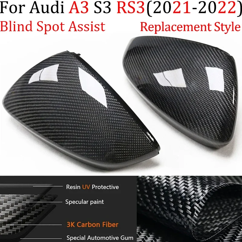 For Audi A3 S3 RS3 2021-2023 Real Carbon Fiber Car Door Rearview Side Mirror Cover Cap LHD Blind Spot Assist Hole Replacement