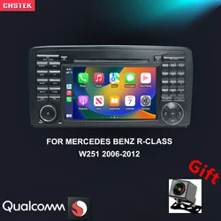 CHSTEK Car Radio Android 13 Carplay For Mercedes Benz W251 R-Class R280 R300 R320 R350 R500 2005-2017 Bluetooth 256G WIFI 4G GPS