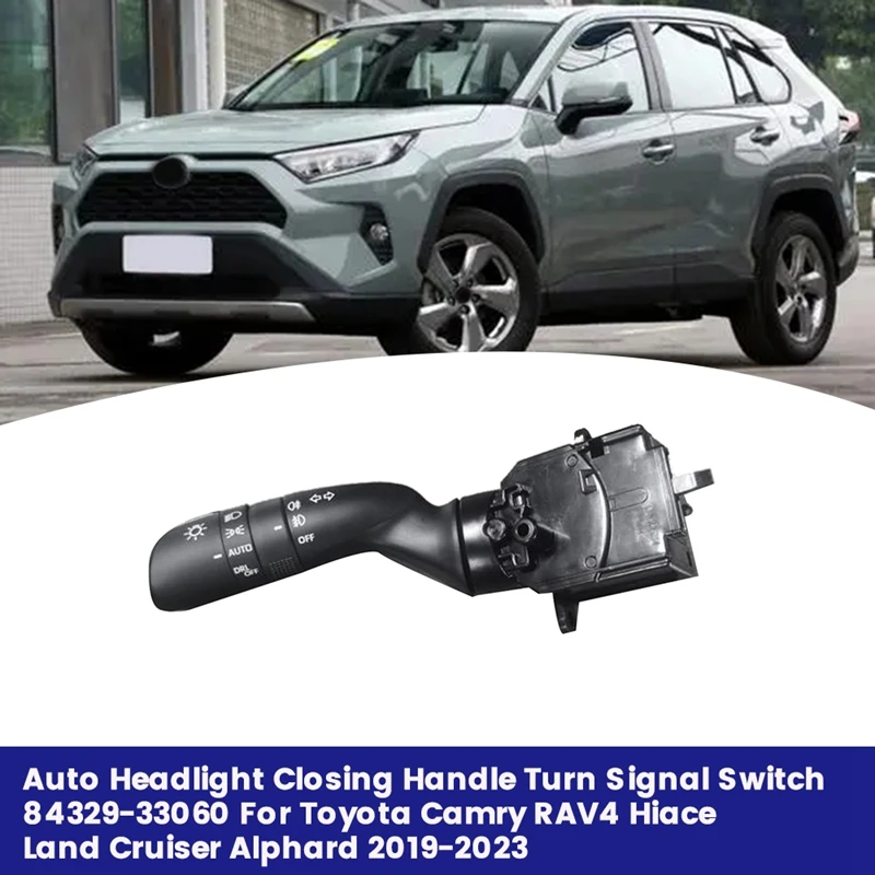 

Auto Headlight Closing Handle Turn Signal Switch 84329-33060 For Toyota Camry RAV4 Hiace Land Cruiser Alphard 2019-2023