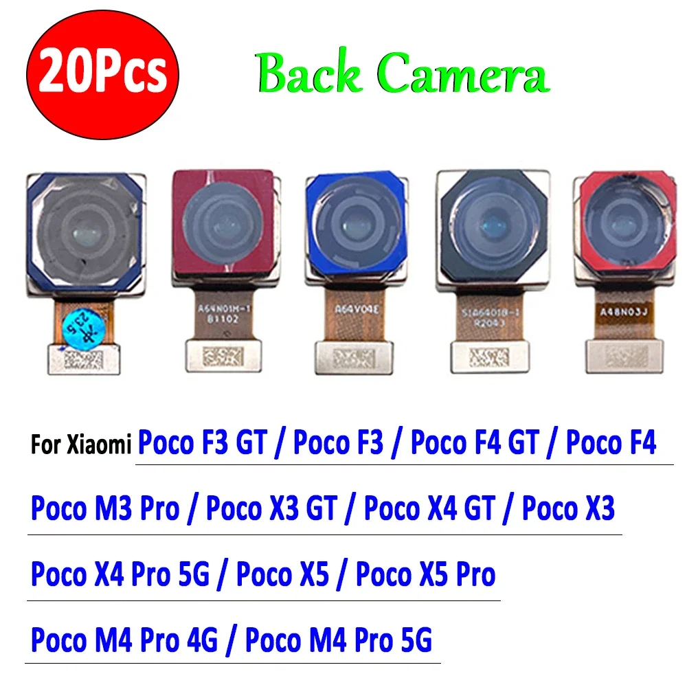 

20Pcs，100% Original Tested Back Camera Rear Main Lens Flex Camera Replacement Part For Xiaomi Poco F3 F4 X3 X4 GT M3 X4 Pro 5G