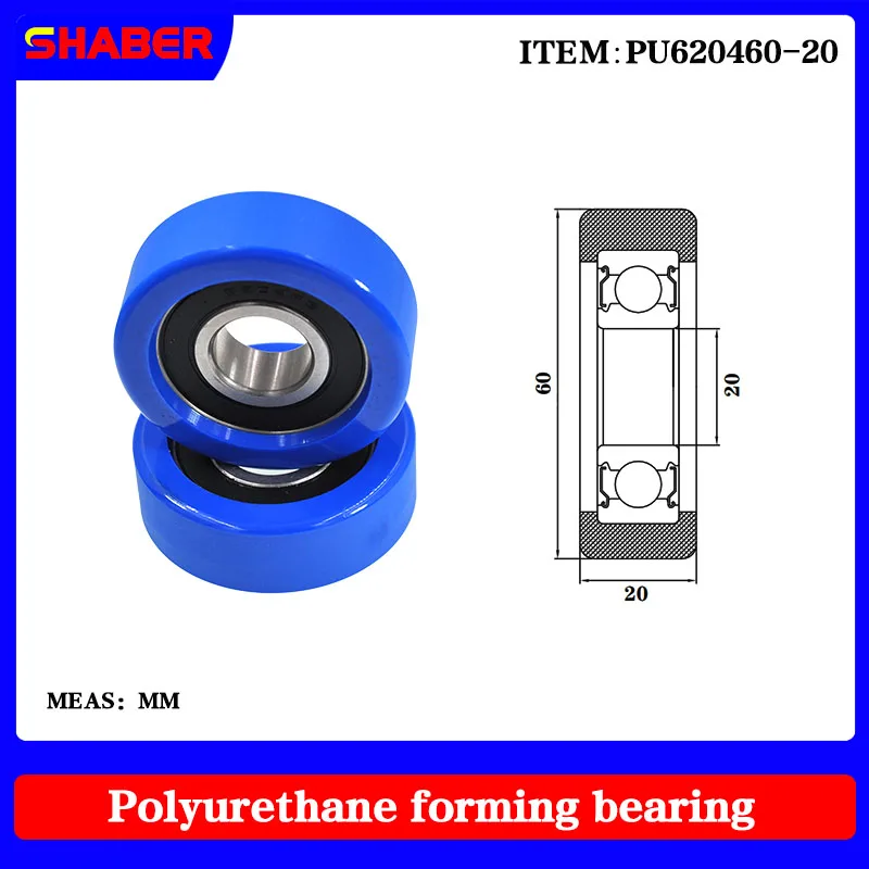 

【SHABER】Factory supply polyurethane formed bearing PU620460-20 glue coated bearing pulley guide wheel