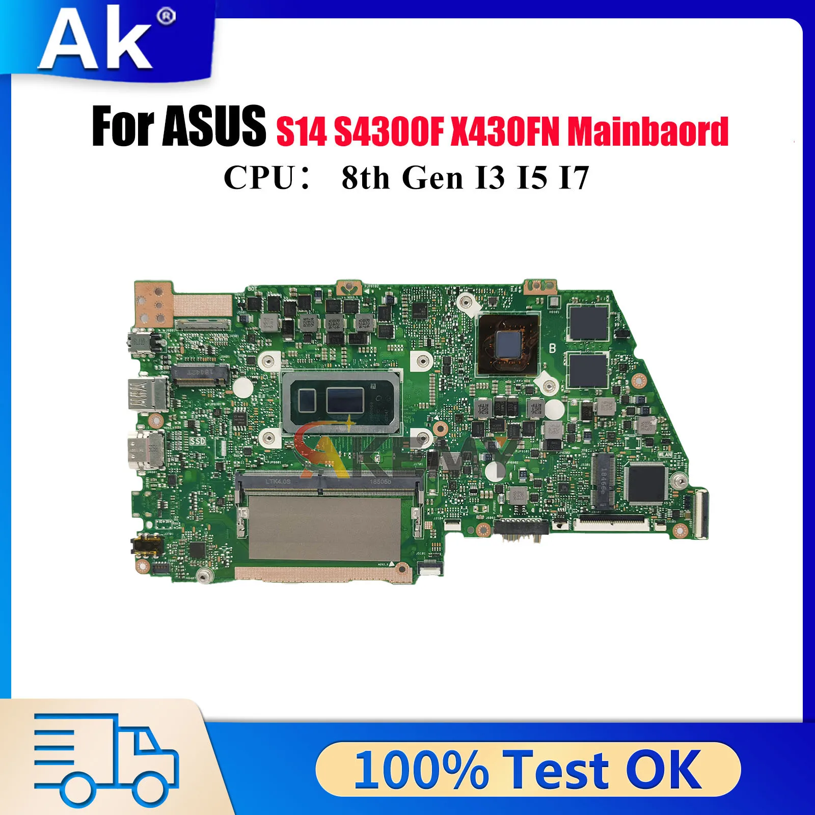 

X430FN Laptop Motherboard For ASUS VivoBook S14 X430F X430FN X430FA S430F V430F S4300F R430F K430F Mainboard With I3 I5 I7 CPU