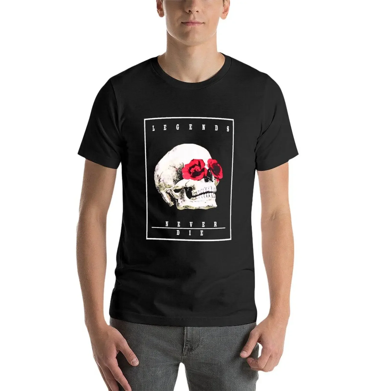 Legends Never Die Skull Rose T-Shirt Luxury man oversized t shirt customs design your own funny gifts workout shirts for men