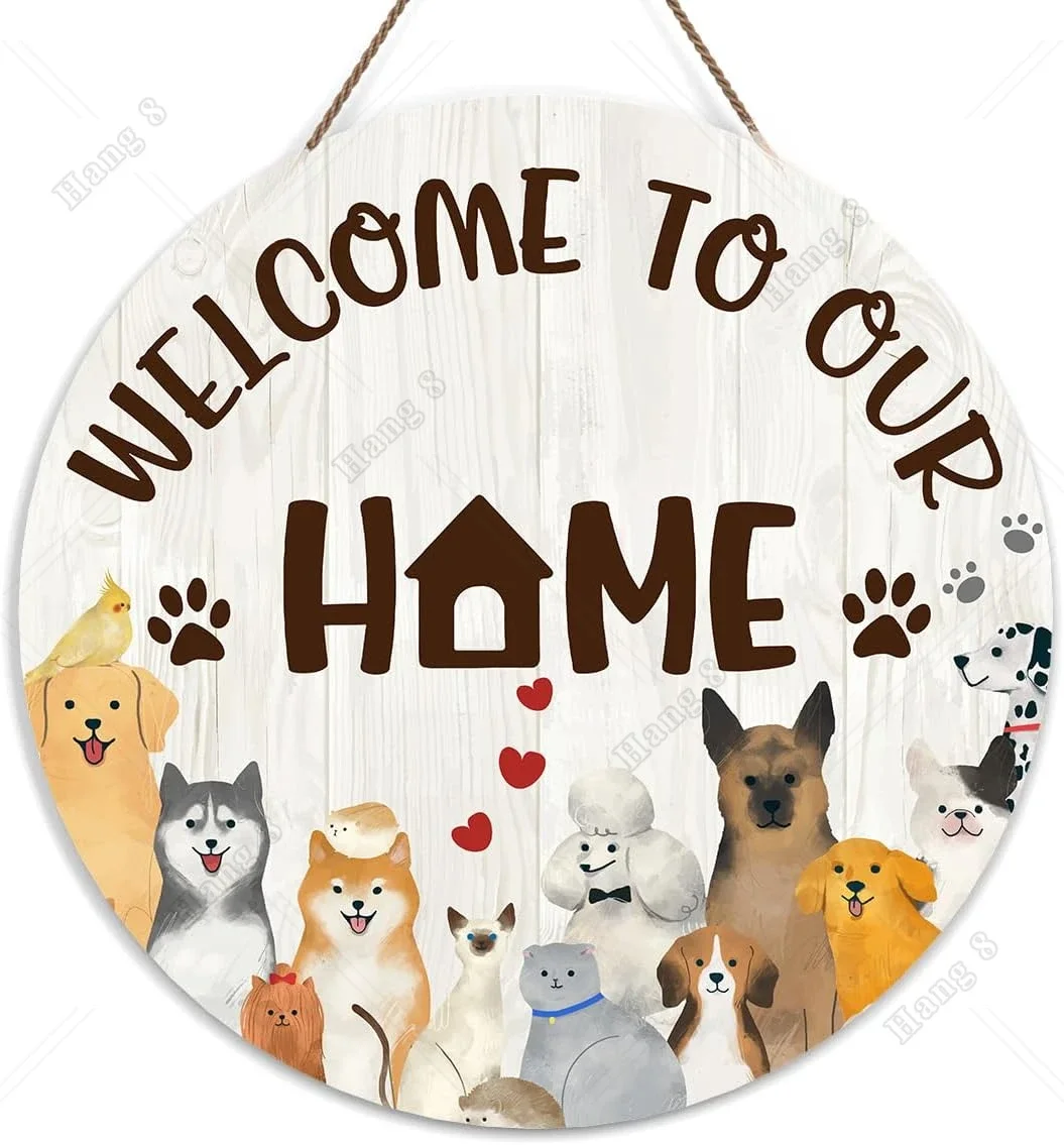 

Welcome Door Sign Pet Themed Wooden Sign Round Decorative Wall Plaque Welcome To Our Home Welcome Sign for Front Door