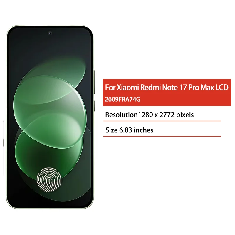 6..83”AMOLED For Xiaomi Redmi Note 17 Pro Max LCD 2609FRA74G Display Touch Panel Screen Digitizer Assembly