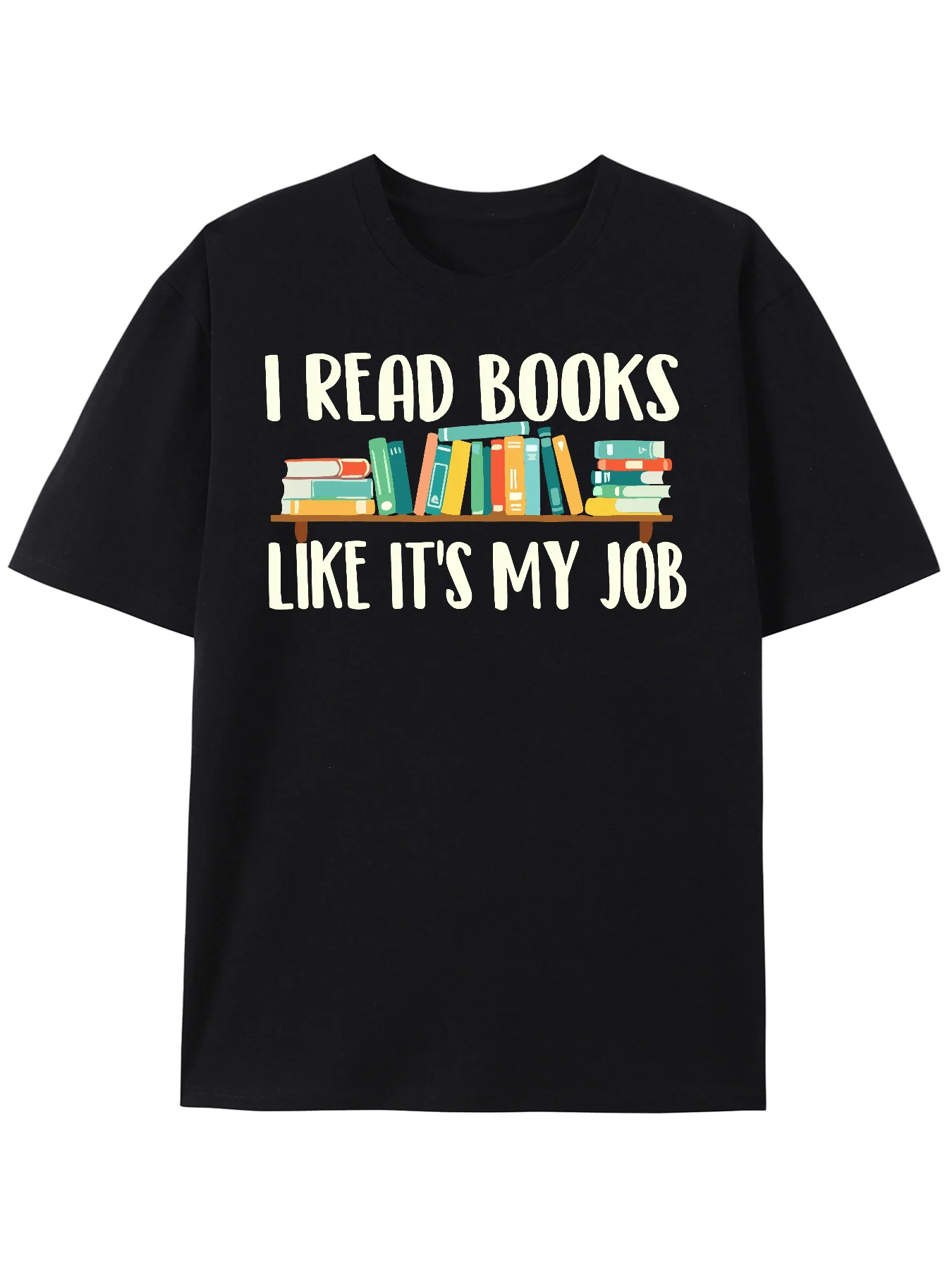 

Unique I Read Books Like It s My Job Graphic Tee Men s Short Sleeve Cotton T-Shirt for Summer Casual Wear