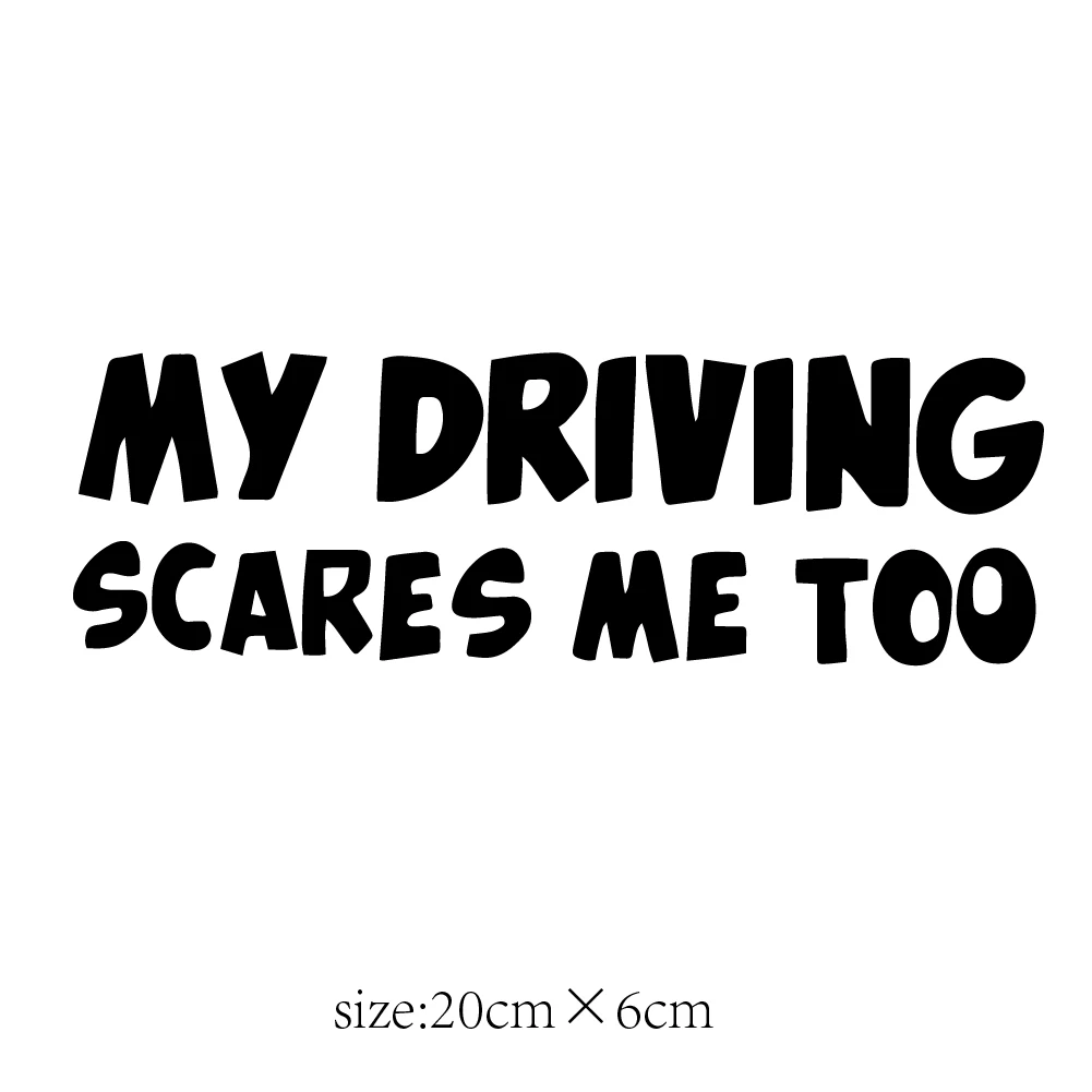 Make 'em Laugh with this Hilarious 'My Driving Scares Me Too' Car Sticker!