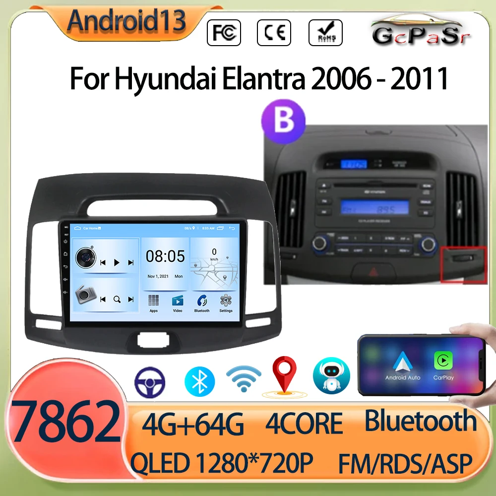 

Car Radio For Hyundai Elantra 2006-2011 Android 14 Multimedia Video Player Navigation GPS Carplay QLED Touch Screen Autp Stereo