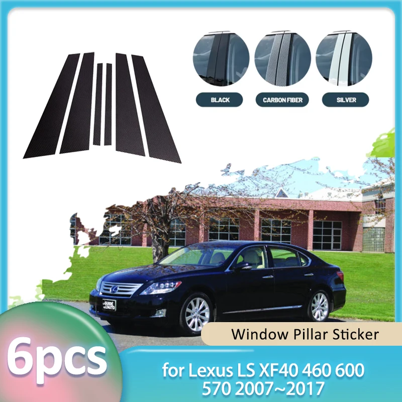 

Наклейка на окно для Lexus LS XF40 460 600 570 2007 ~ 2017 2008, углеродное волокно, автомобильная крышка стойки B C, дверная часть, аксессуары