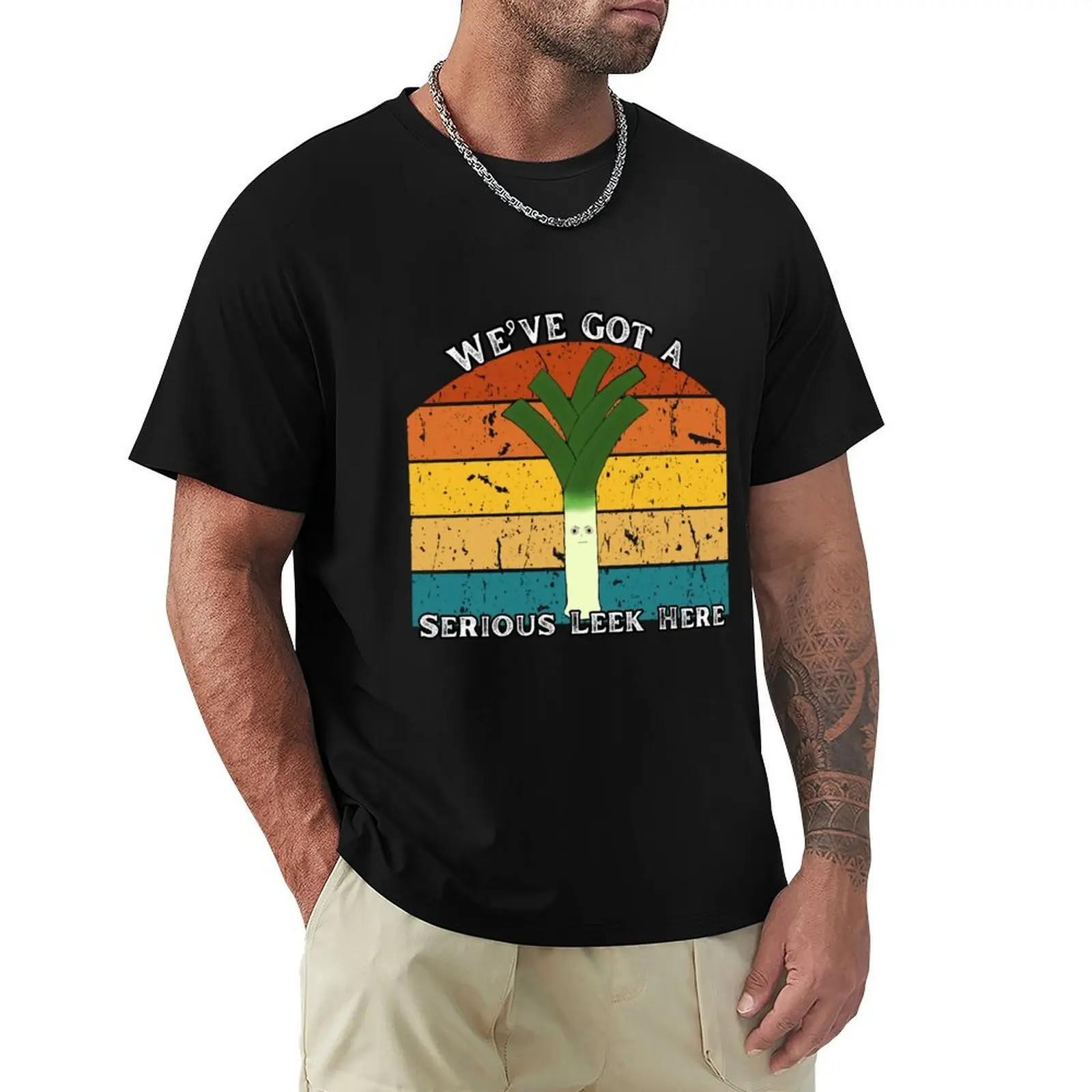 We've Got a Serious Leek Here Punny Design T-Shirt Industrial Work Tee Shirt