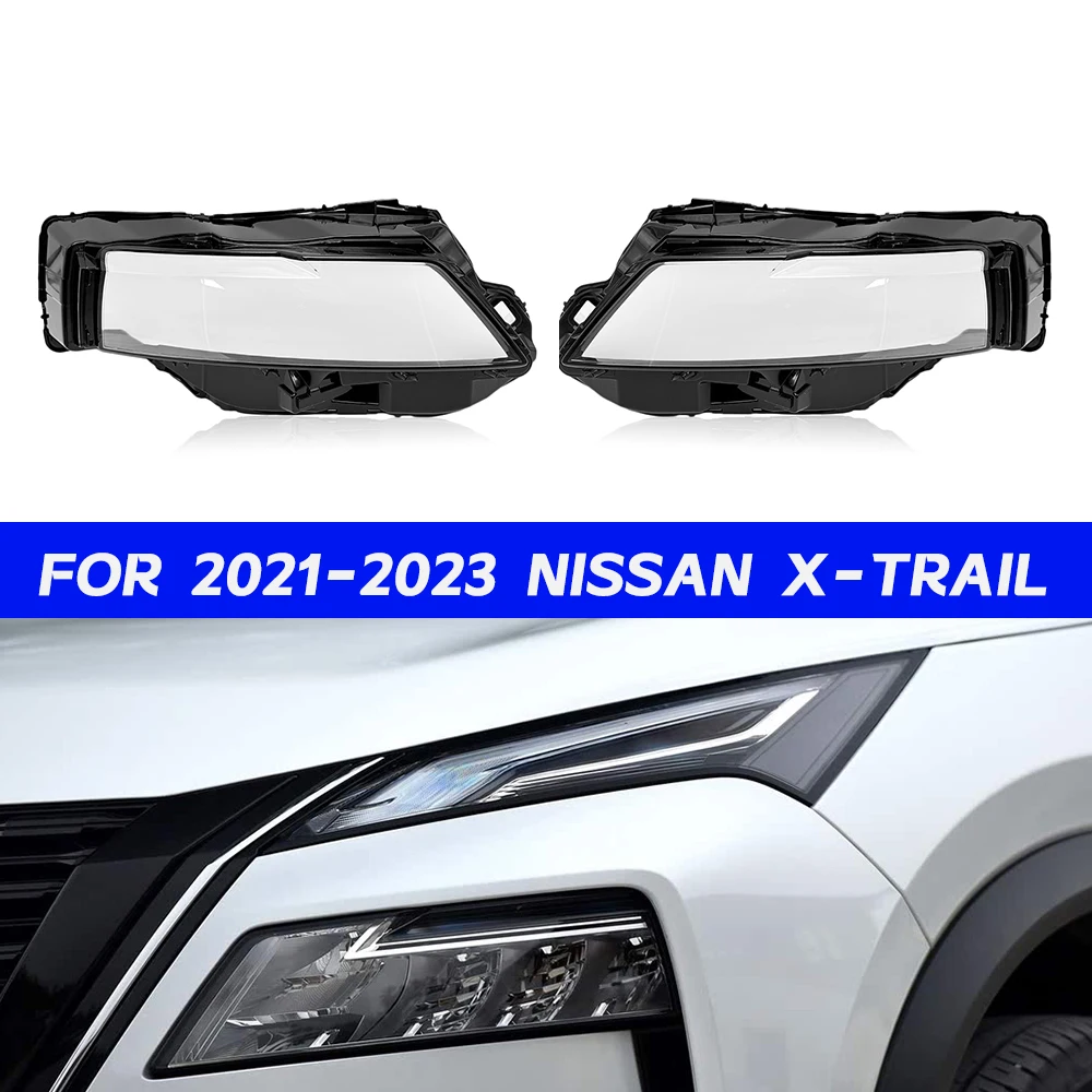 

Крышка объектива фар Nissan X-Trail для 2021 2022 2023, автомобильный абажур, абажур, крышка передней фары, стеклянный корпус линзы
