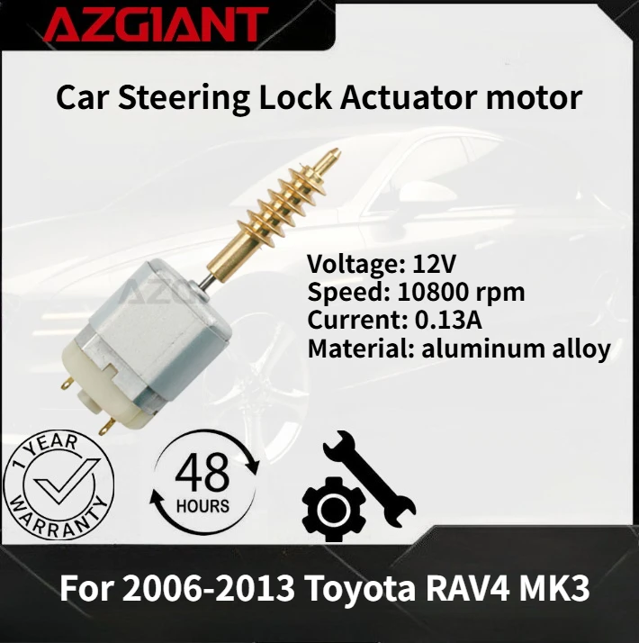 

For 2006-2013 Toyota RAV4 MK3 AZGIANT Car Steering Lock Actuator motor New high-quality parts Accessories 100% compatible OEM