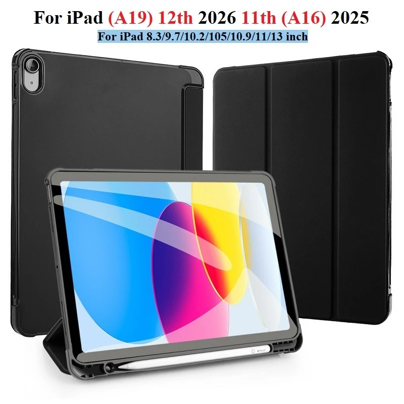 

With Pencil Hoder Case for iPad A19 12th A16 11th 2026 2025 Air11 8 M4 13 M2 M3 Pro11 12.9 13 M5 10th 8 9th 10.2 6th 5th Fundas